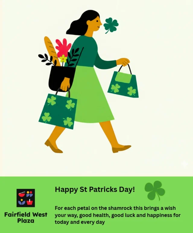 Lucky you! 🍀✨

Celebrate St Patrick’s Day with a little extra green, a lot of good cheer, and all your favourites at Fairfield West Plaza. 🍻💚🍀

Wishing our community a day full of luck, laughter and maybe a little Irish charm!

 #FWP #fairfieldwestplaza #tobesuretobesure🍀